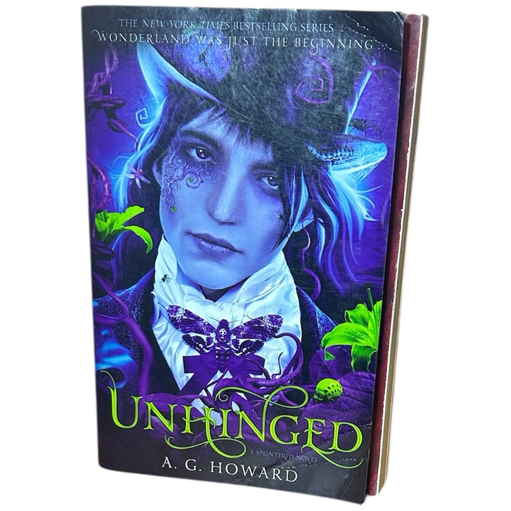 Unhinged by A.G. Howard Paperback Book Splintered Series Book 2 Fantasy YA